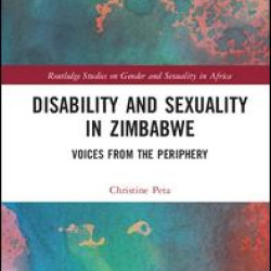 Disability and Sexuality in Zimbabwe Disability and Sexuality in Zimbabwe
