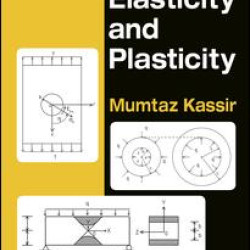 Applied Elasticity and Plasticity Applied Elasticity and Plasticity