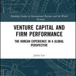 Venture Capital and Firm Performance Venture Capital and Firm Performance