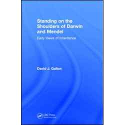 Standing on the Shoulders of Darwin and Mendel