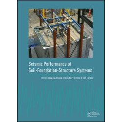 Seismic Performance of Soil-Foundation-Structure Systems Seismic Performance of Soil-Foundation-Structure Systems