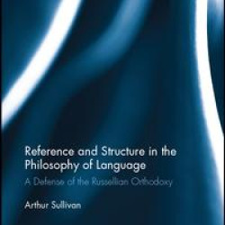 Reference and Structure in the Philosophy of Language