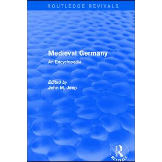 Routledge Revivals: Medieval Germany (2001)