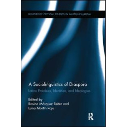 A Sociolinguistics of Diaspora