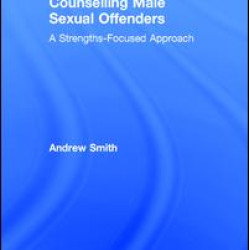 Counselling Male Sexual Offenders