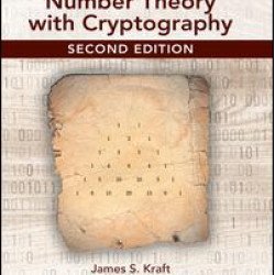 An Introduction to Number Theory with Cryptography, Second Edition An Introduction to Number Theory with Cryptography, Second Edition