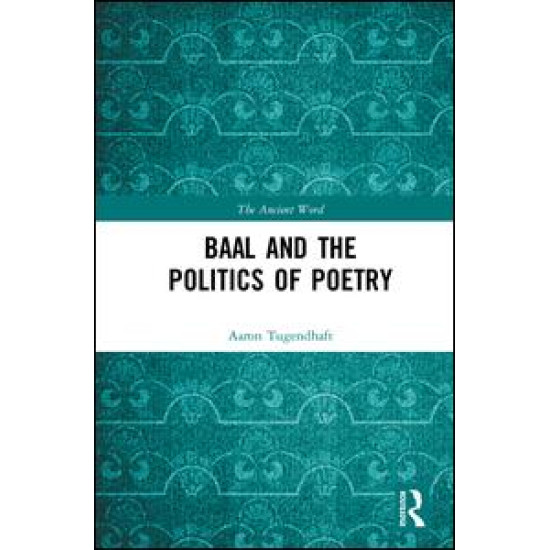 Baal and the Politics of Poetry