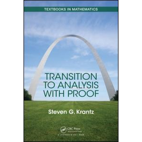 Transition to Analysis with Proof Transition to Analysis with Proof