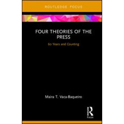 Four Theories of the Press Four Theories of the Press