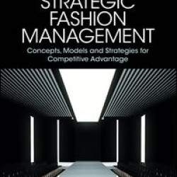 Strategic Fashion Management Strategic Fashion Management