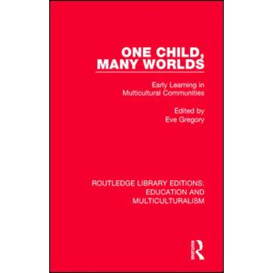 One Child, Many Worlds One Child, Many Worlds