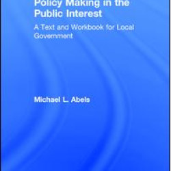 Policy Making in the Public Interest Policy Making in the Public Interest