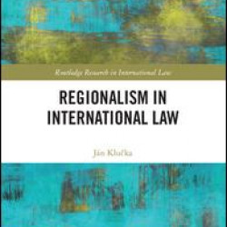 Regionalism in International Law Regionalism in International Law