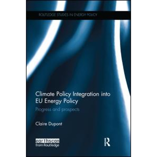 Climate Policy Integration into EU Energy Policy