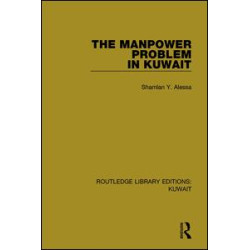 The Manpower Problem in Kuwait The Manpower Problem in Kuwait