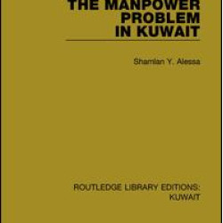 The Manpower Problem in Kuwait