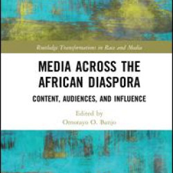 Media Across the African Diaspora