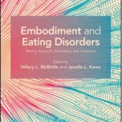 Embodiment and Eating Disorders Embodiment and Eating Disorders