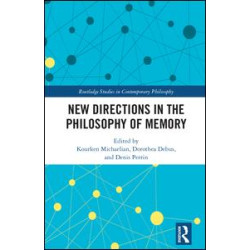 New Directions in the Philosophy of Memory New Directions in the Philosophy of Memory