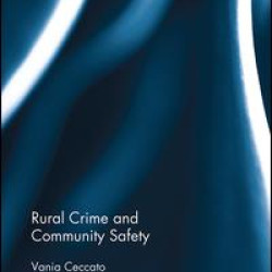 Rural Crime and Community Safety Rural Crime and Community Safety