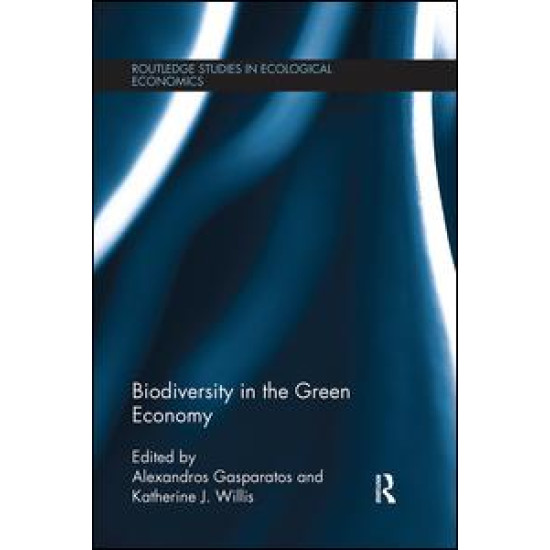 Biodiversity in the Green Economy Biodiversity in the Green Economy