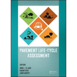 Pavement Life-Cycle Assessment Pavement Life-Cycle Assessment