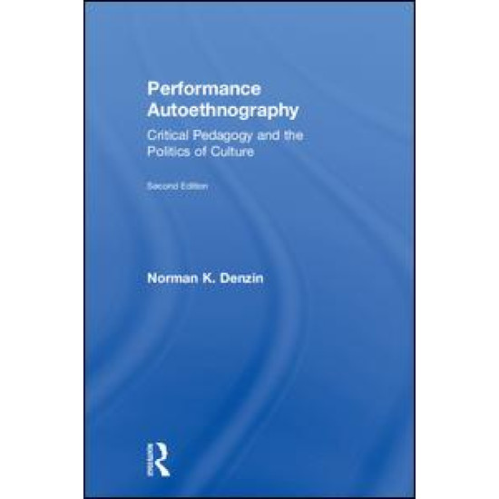 Performance Autoethnography