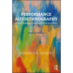 Performance Autoethnography