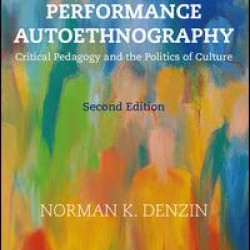 Performance Autoethnography Performance Autoethnography