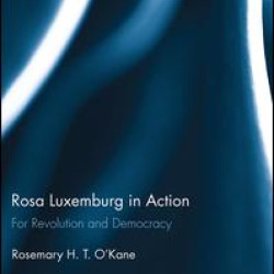 Rosa Luxemburg in Action