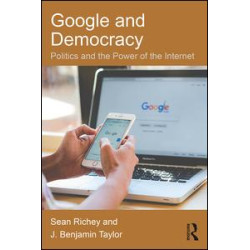 Google and Democracy Google and Democracy