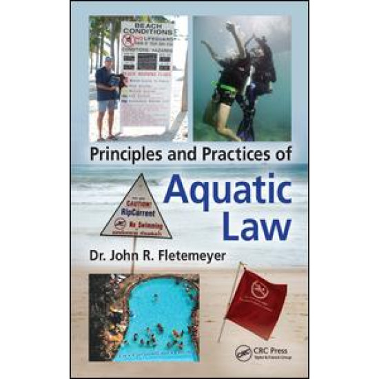 Principles and Practices of Aquatic Law