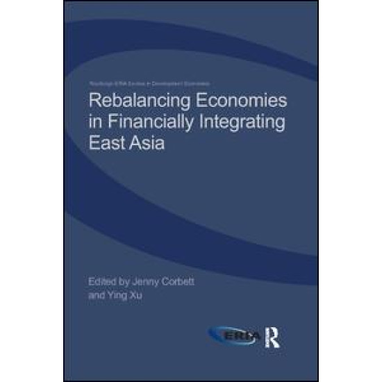 Rebalancing Economies in Financially Integrating East Asia