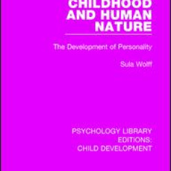 Childhood and Human Nature Childhood and Human Nature