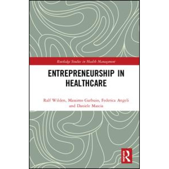 Entrepreneurship in Healthcare