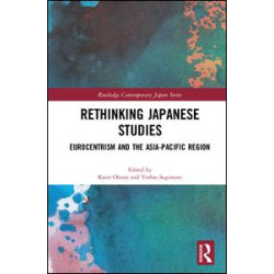 Rethinking Japanese Studies Rethinking Japanese Studies