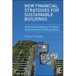 New Financial Strategies for Sustainable Buildings New Financial Strategies for Sustainable Buildings
