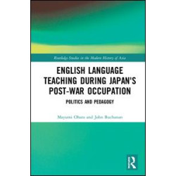 English Language Teaching during Japan's Post-war Occupation English Language Teaching during Japan's Post-war Occupation