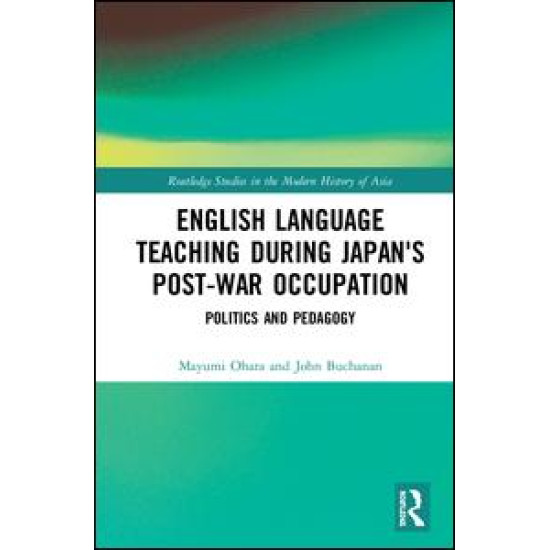 English Language Teaching during Japan's Post-war Occupation