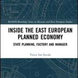 Inside the East European Planned Economy