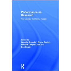 Performance as Research Performance as Research
