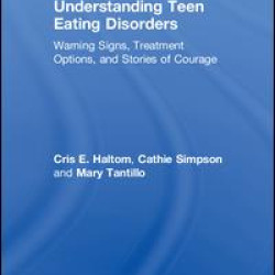 Understanding Teen Eating Disorders Understanding Teen Eating Disorders