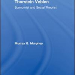 Thorstein Veblen Thorstein Veblen