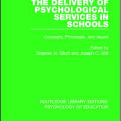 The Delivery of Psychological Services in Schools