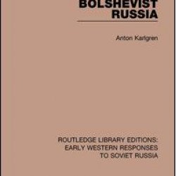 Bolshevist Russia Bolshevist Russia