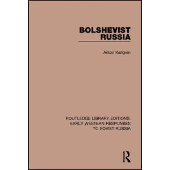 Bolshevist Russia Bolshevist Russia