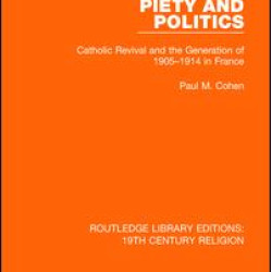 Piety and Politics Piety and Politics