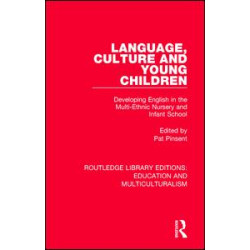 Language, Culture and Young Children Language, Culture and Young Children
