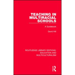 Teaching in Multiracial Schools Teaching in Multiracial Schools