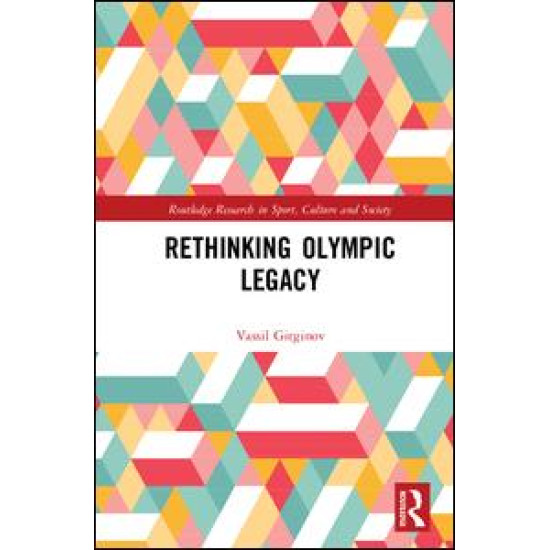 Rethinking Olympic Legacy Rethinking Olympic Legacy